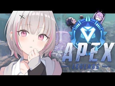 【 Apex legends 】ゴル3 ダイヤチャレンジ！もう一度高みへ。 フルパw/紫宮るな.ハセシン【空澄セナ/ぶいすぽっ！】